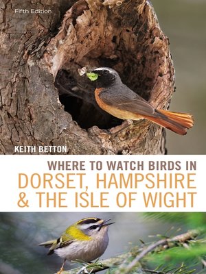 cover image of Where to Watch Birds in Dorset, Hampshire and the Isle of Wight